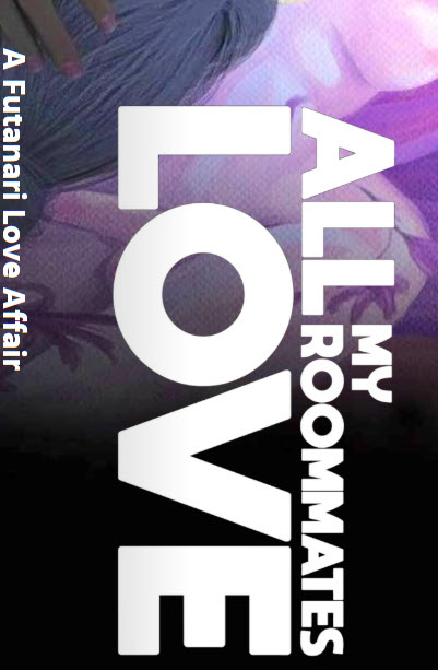 All My Roommate’s Love Season 1